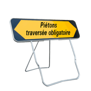 Panneau de temporaire Piétons, Traversée obligatoire avec flèche amovible